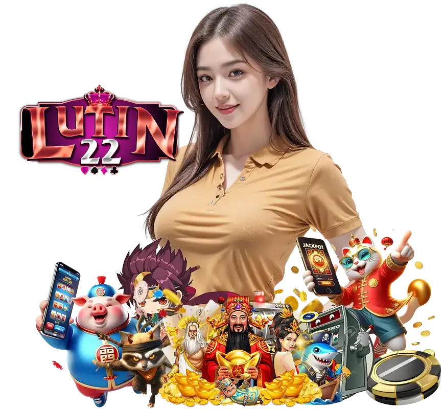 LUTIN22 คาสิโนออนไลน์มาแรง
